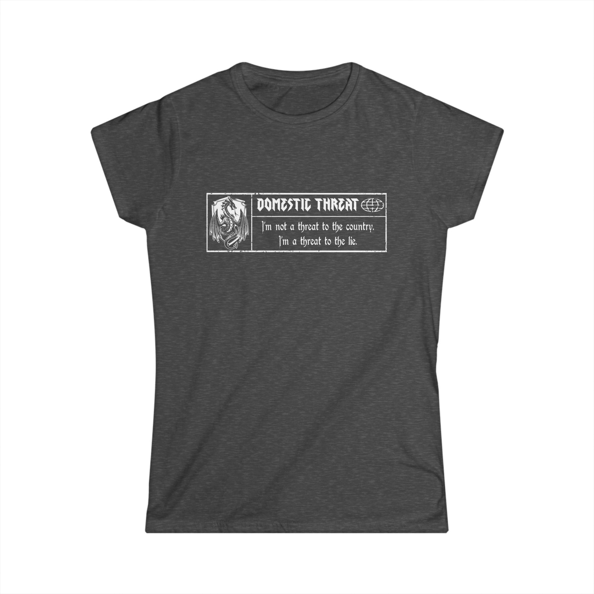 Women's Domestic Threat™ Softstyle Tee