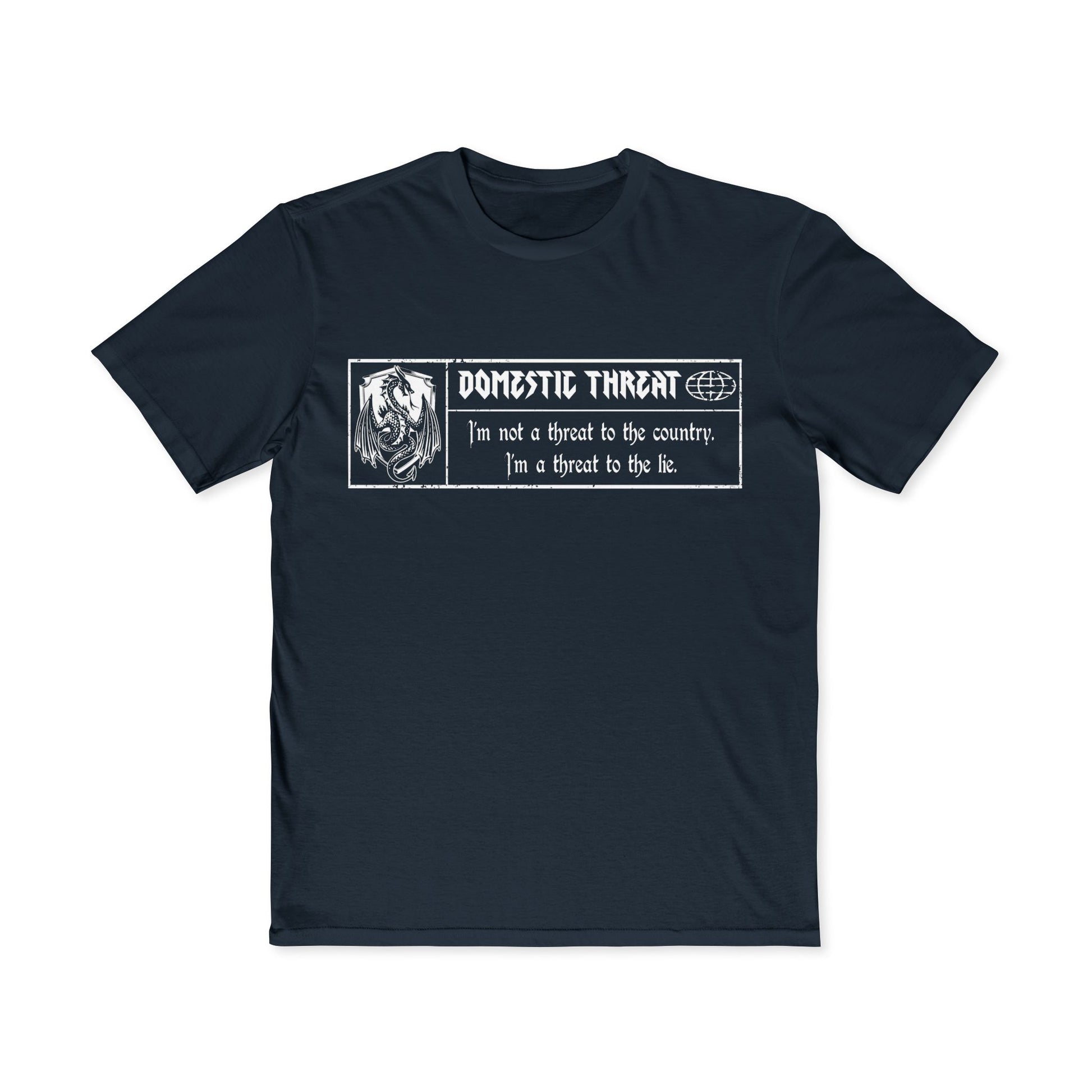 The Original Domestic Threat™ Tee