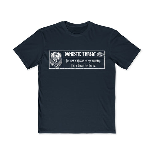 The Original Domestic Threat™ Tee