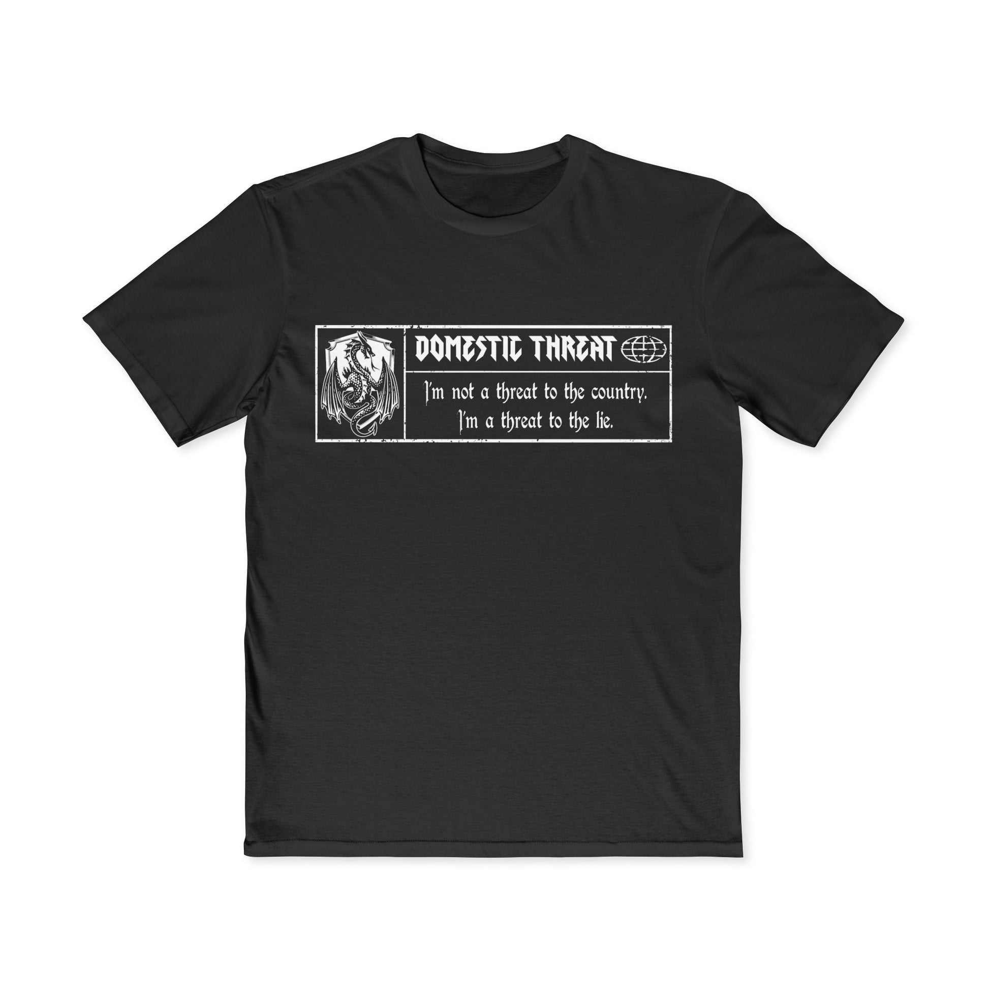 The Original Domestic Threat™ Tee